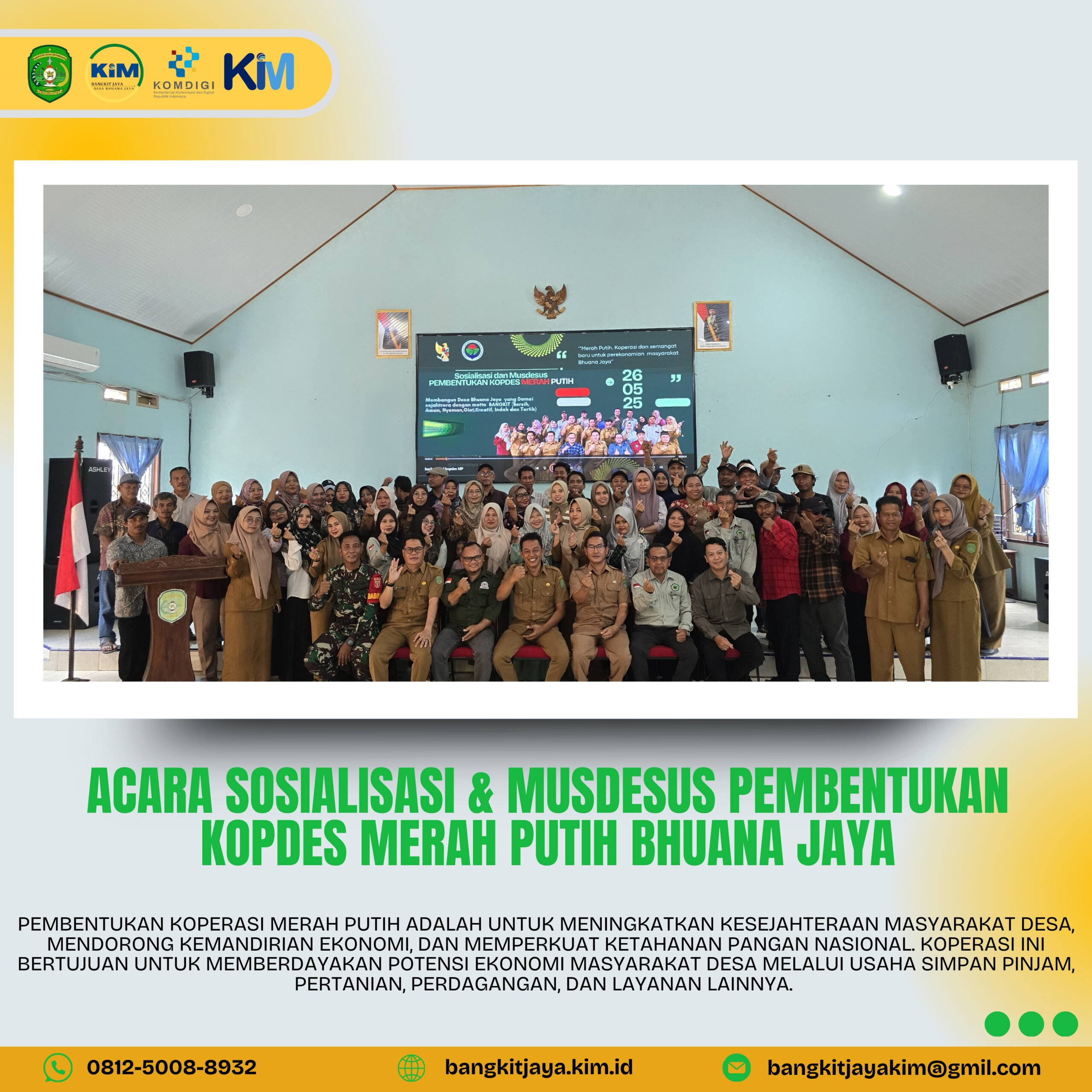SOSIALISASI DAN MUSDESUS PEMBENTUKAN KOPERASI MERAH PUTIH DESA BHUANA JAYA