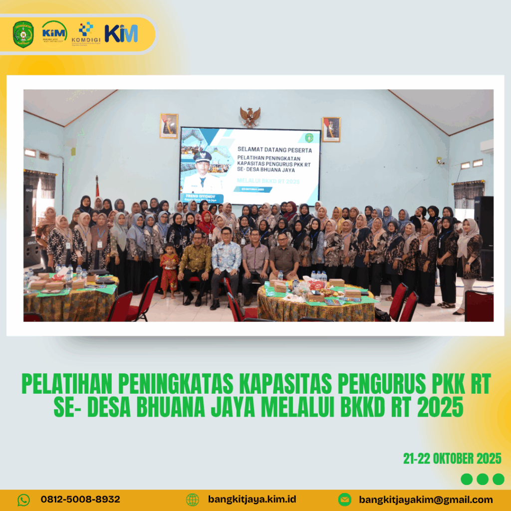Pelatihan Peningkatan Kapasitas Pengurus PKK RT se-Desa Bhuana Jaya Melalui Program BKKD-RT 2025