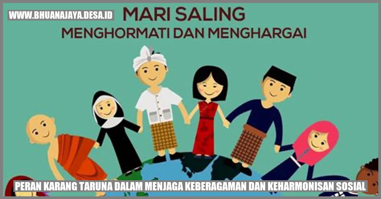 Peran Karang Taruna dalam Menjaga Keberagaman dan Keharmonisan Sosial