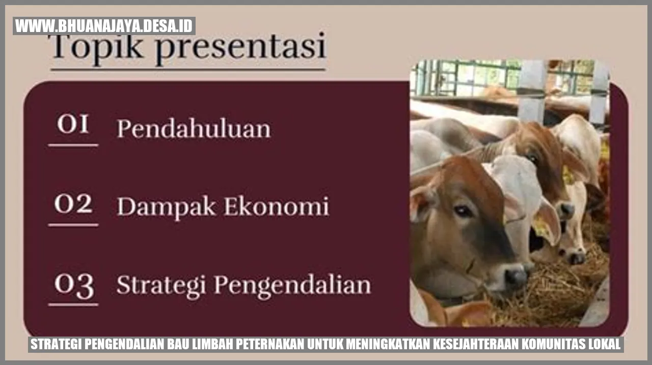 Strategi Pengendalian Bau Limbah Peternakan untuk Meningkatkan Kesejahteraan Komunitas Lokal