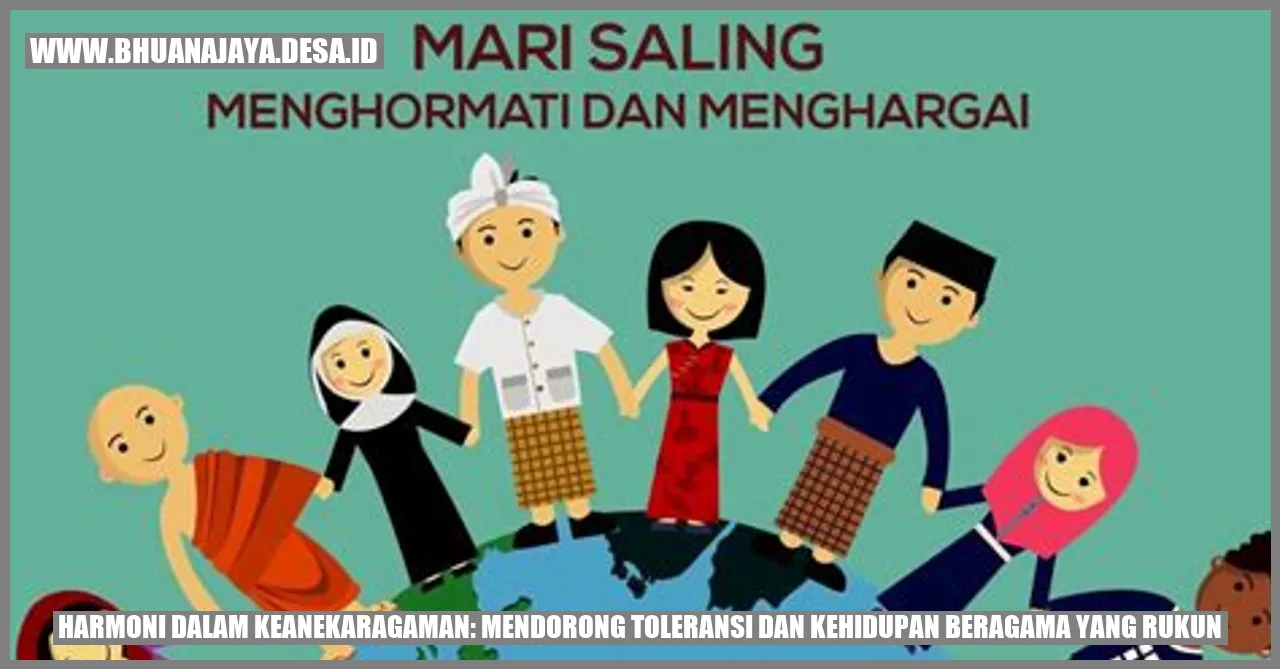 Gambar Harmoni dalam Keanekaragaman: Mendorong Toleransi dan Kehidupan Beragama yang Rukun