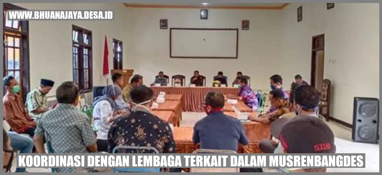 Koordinasi dengan lembaga terkait dalam musrenbangdes