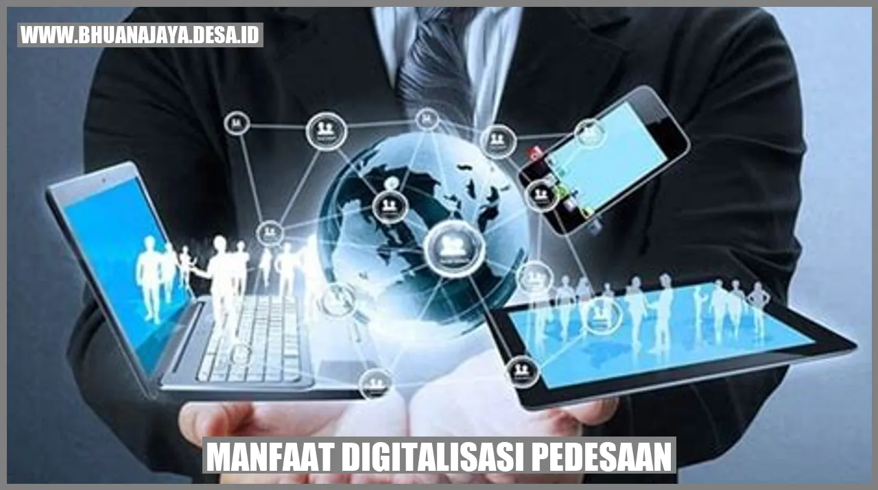 Manfaat Digitalisasi Pedesaan