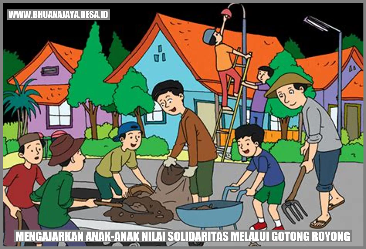 Mengajarkan Anak-Anak Nilai Solidaritas Melalui Gotong Royong