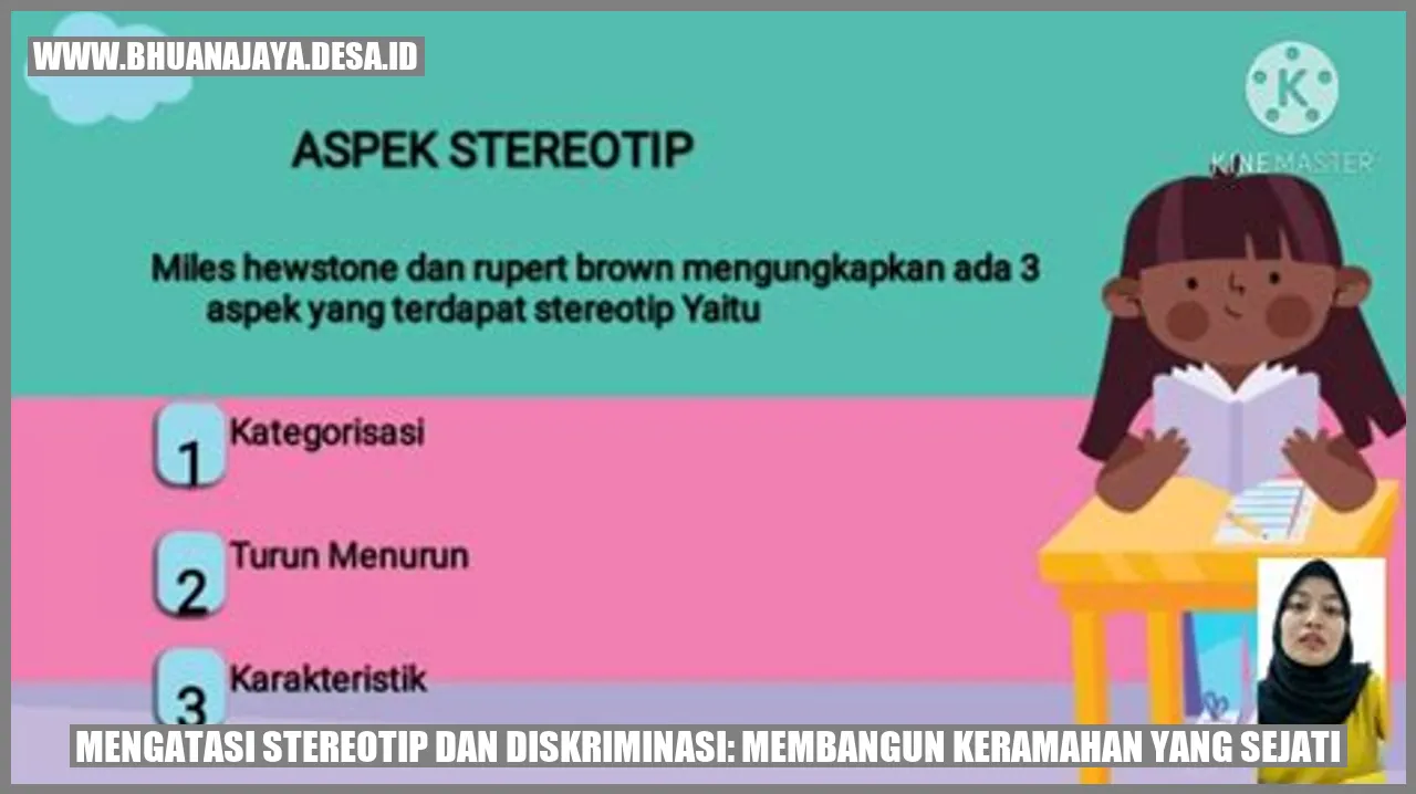 Mengatasi Stereotip dan Diskriminasi: Membangun Keramahan yang Sejati