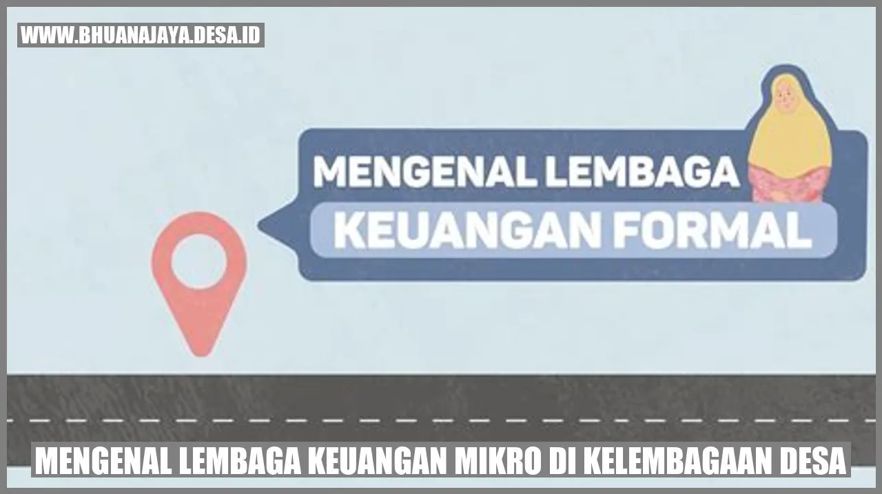 Lembaga Keuangan Mikro di Kelembagaan Desa