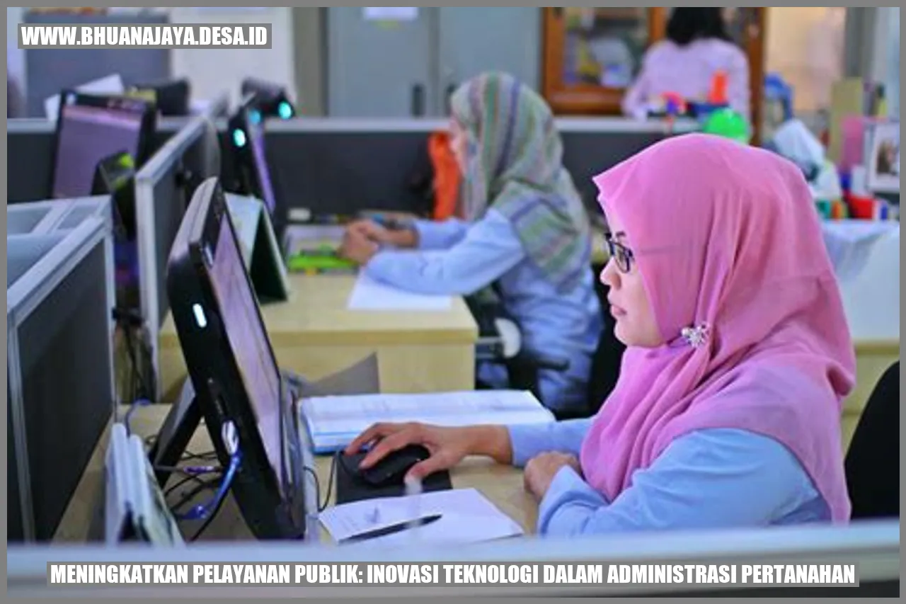 Inovasi Teknologi dalam Administrasi Pertanahan