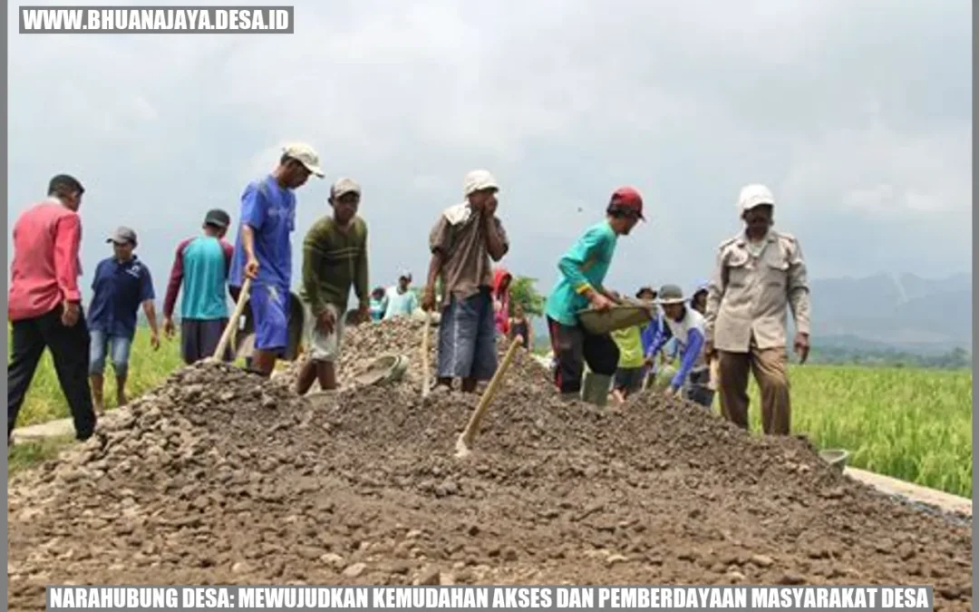 Narahubung Desa: Mewujudkan Kemudahan Akses dan Pemberdayaan Masyarakat Desa