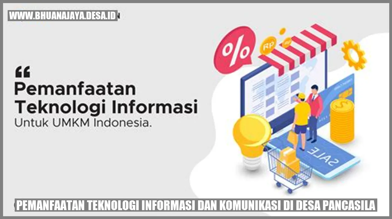 Pemanfaatan Teknologi Informasi dan Komunikasi di Desa Pancasila