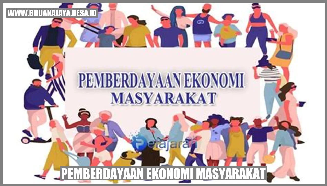 Pemberdayaan ekonomi masyarakat