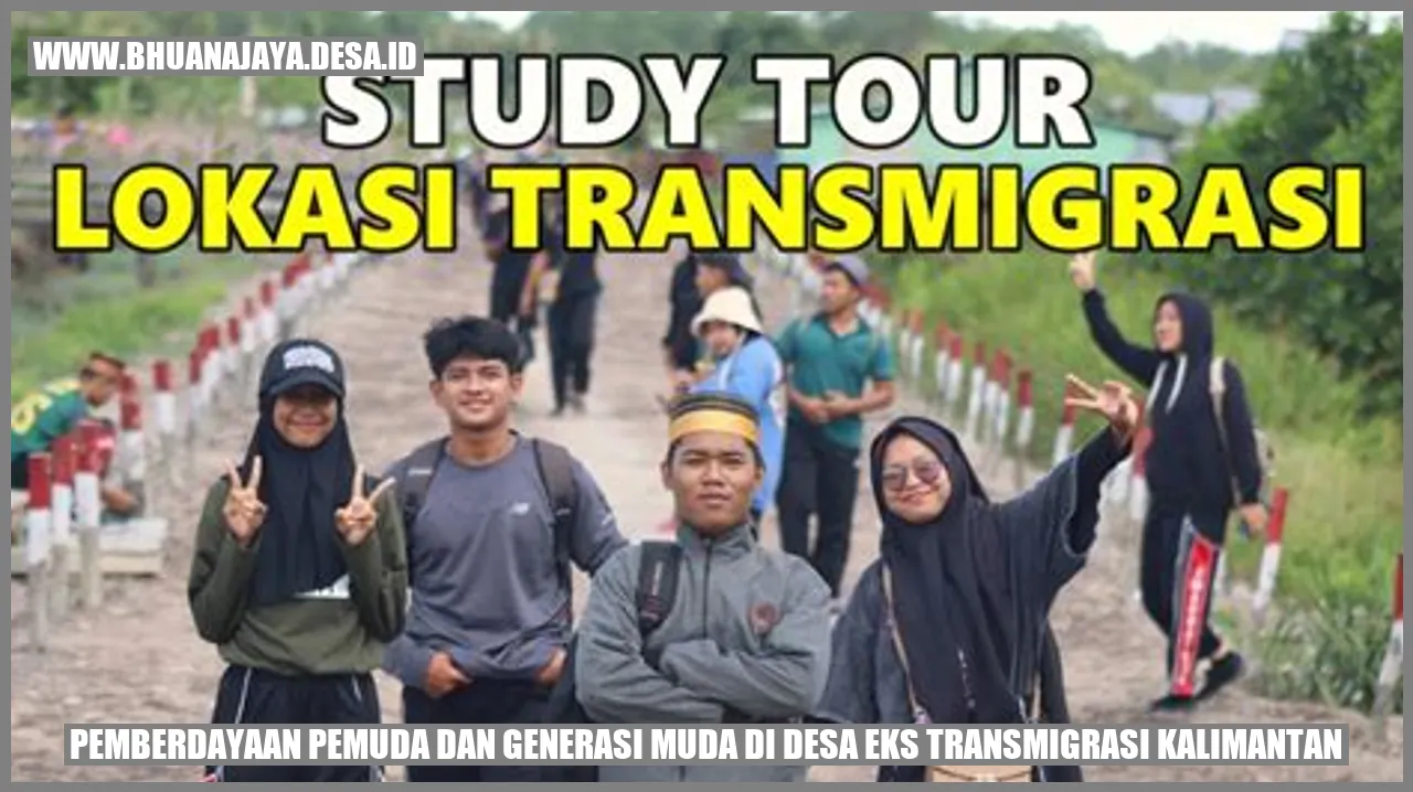 Pemberdayaan pemuda dan generasi muda di desa eks transmigrasi Kalimantan