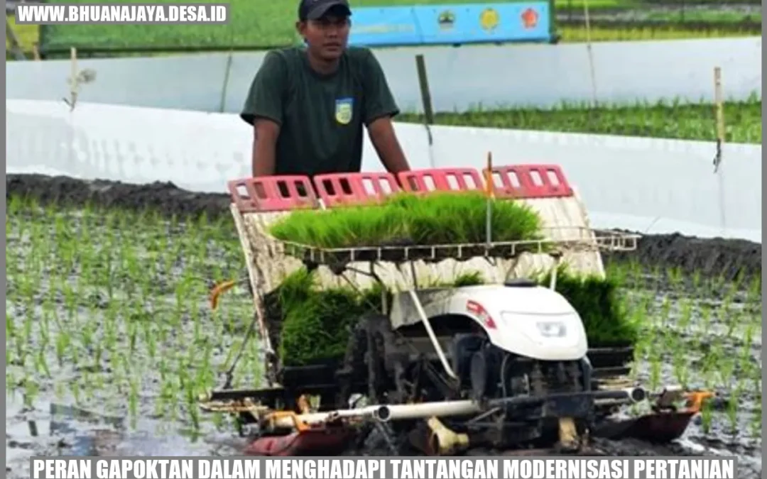 Peran Gapoktan dalam Menghadapi Tantangan Modernisasi Pertanian