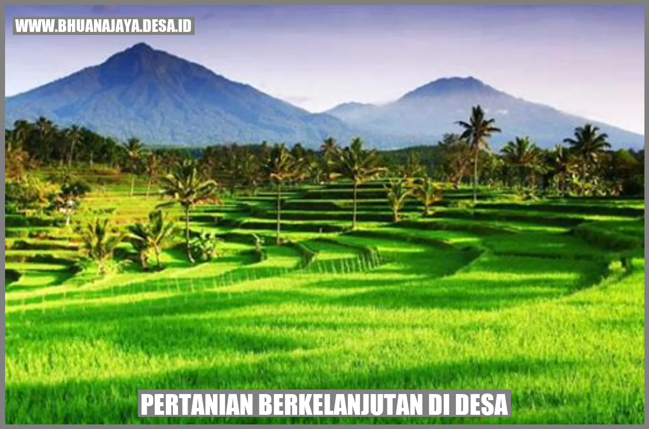 Pertanian Berkelanjutan di Desa