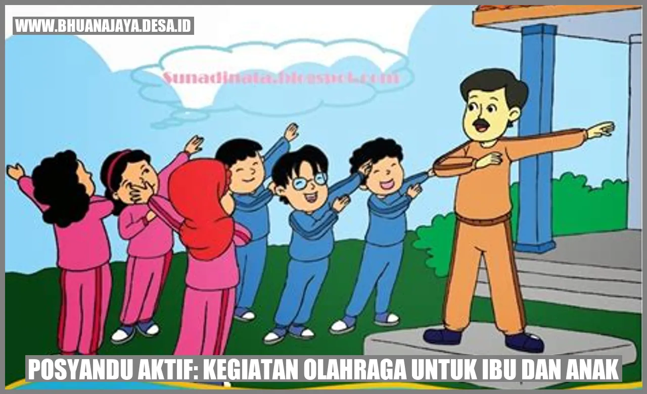 Posyandu Aktif: Kegiatan Olahraga untuk Ibu dan Anak